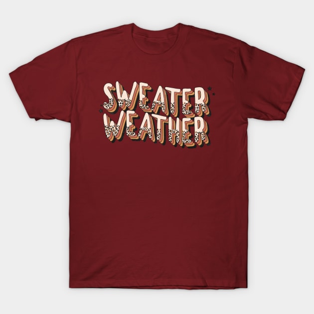 Sweater Weather T-Shirt by Erin Decker Creative